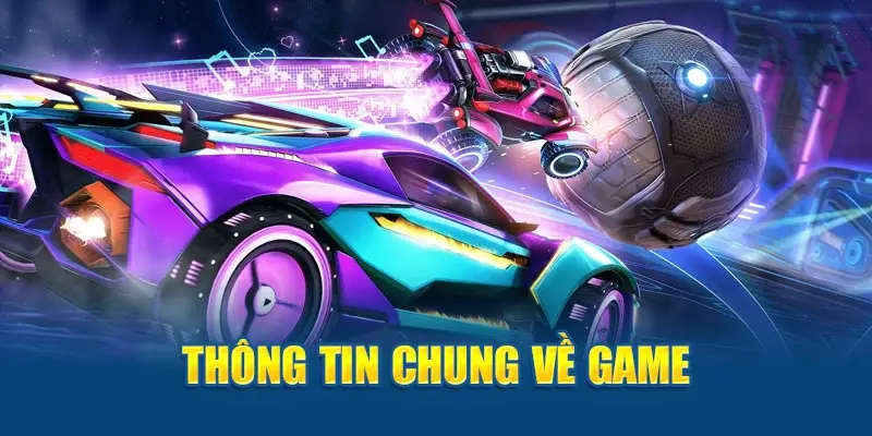 Thông tin chung về game